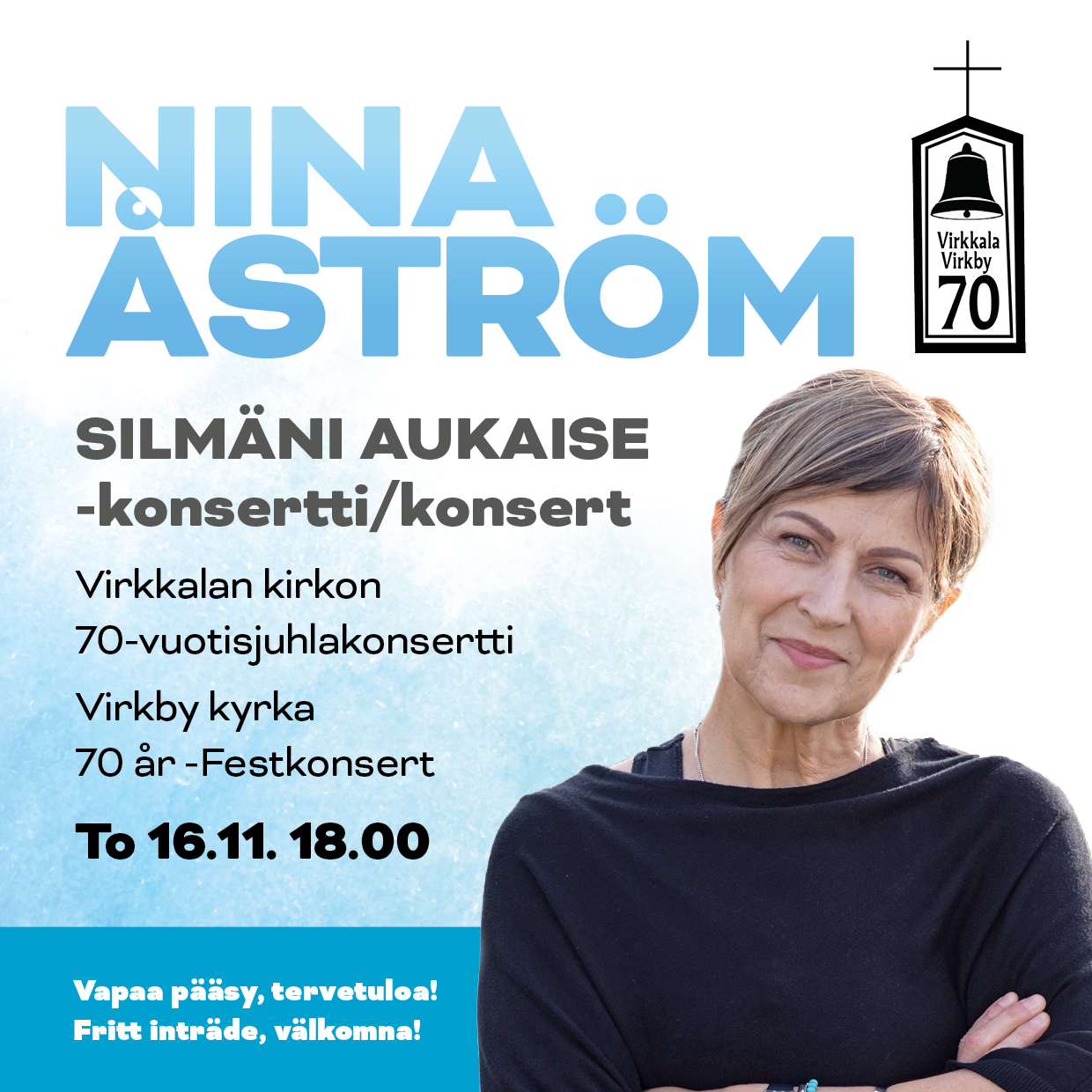 Nina Åström kuvassa ja konsertin aika ja paikka